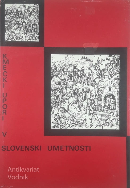 KMEČKI UPORI V SLOVENSKI UMETNOSTI, več avtorjev