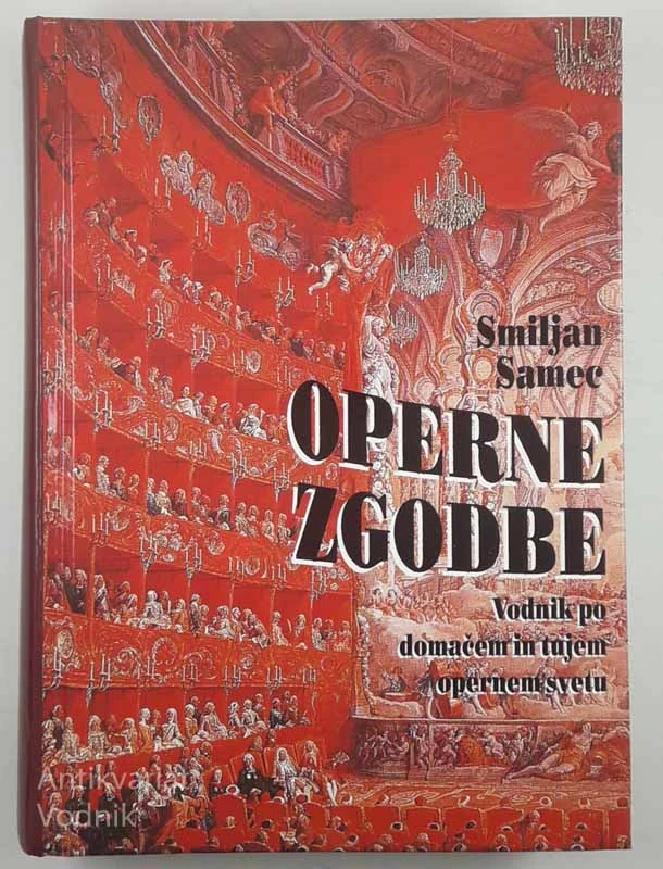 OPERNE ZGODBE, Smiljan Samec