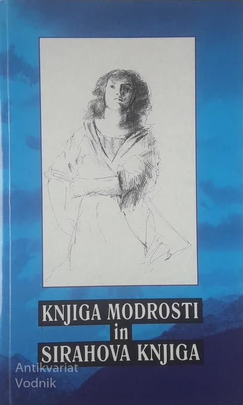 KNJIGA MODROSTI IN SIRAHOVA KNJIGA