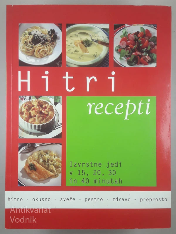 HITRI RECEPTI, več avtorjev
