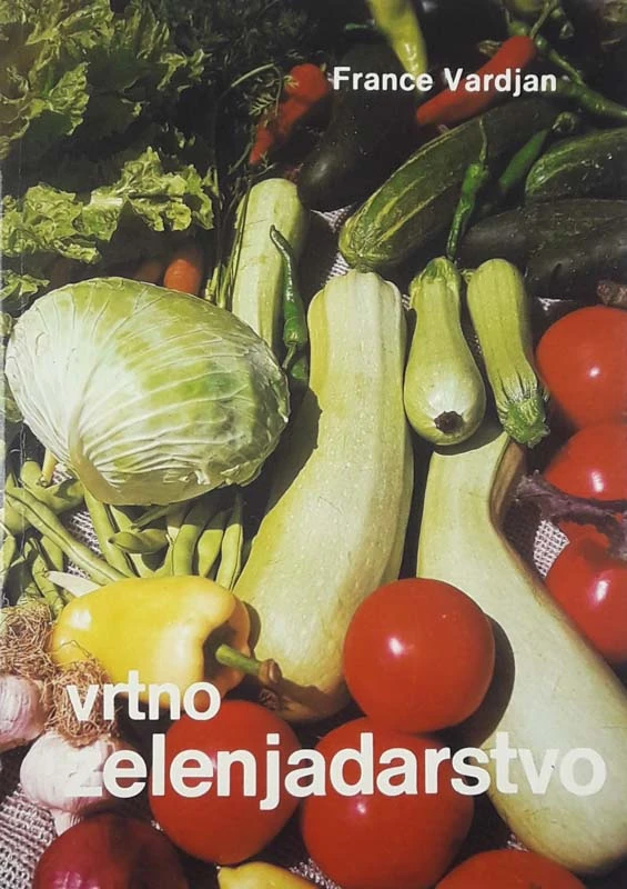 VRTNO ZELENJADARSTVO, France Vardjan