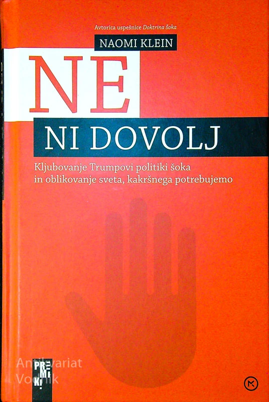 NE NI DOVOLJ, Naomi Klein