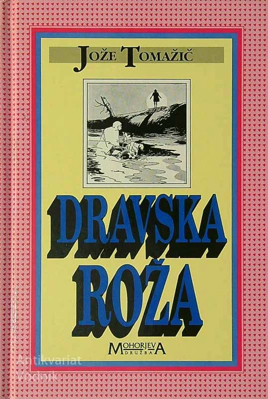 DRAVSKA ROŽA, Jože Tomažič