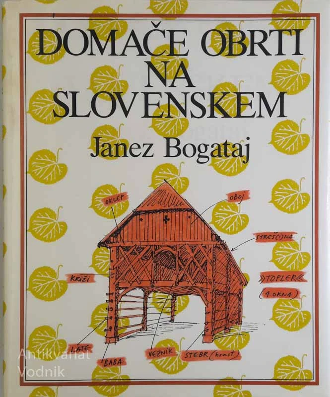 DOMAČE OBRTI NA SLOVENSKEM, Janez Bogataj