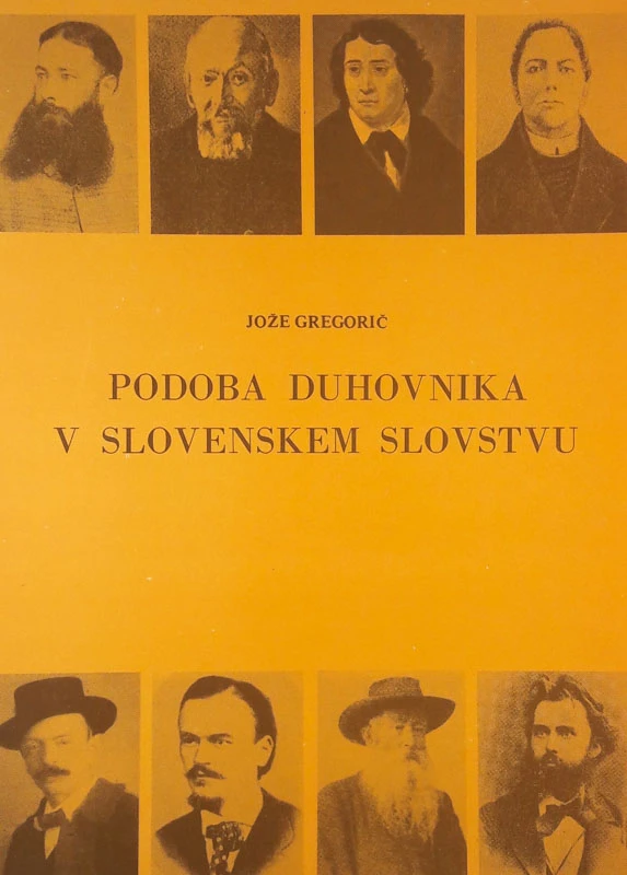 PODOBA DUHOVNIKA V SLOVENSKEM SLOVSTVU, Jože Gregorič