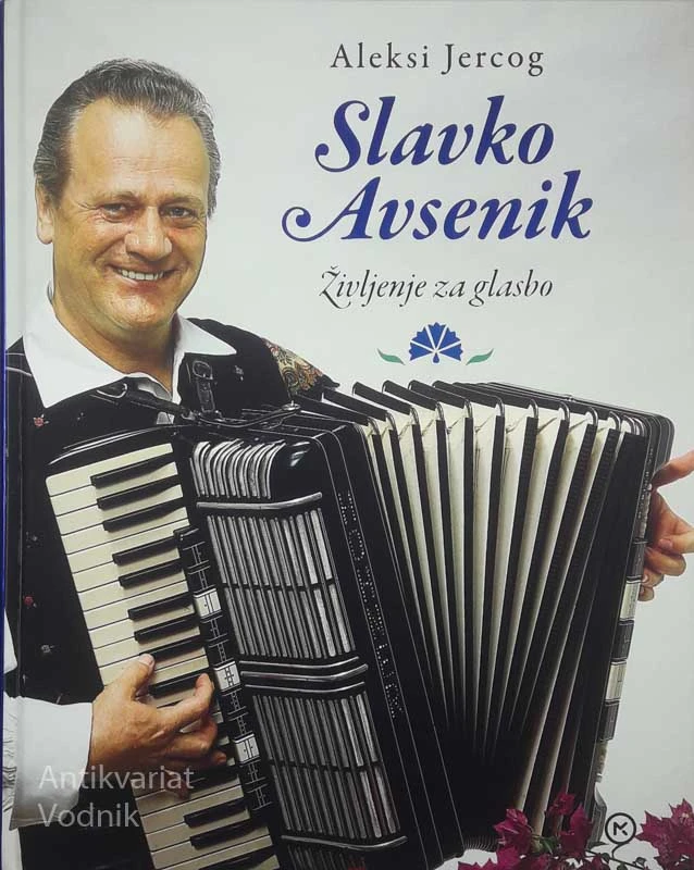 SLAVKO AVSENIK; ŽIVLJENJE Z GLASBO, Aleksi Jercog
