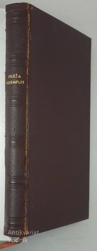 BALADE PETRICE KEREMPUHA, Miroslav Krleža