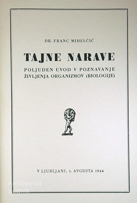 TAJNE NARAVE, dr. Franc Mihelčič