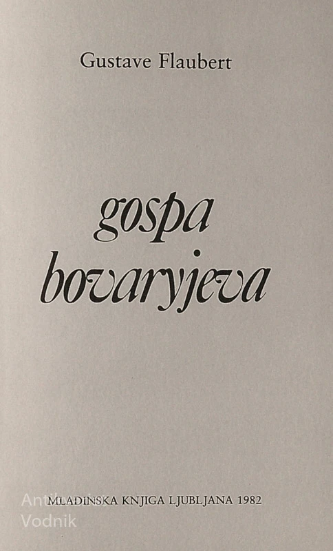 GOSPA BOVARYJEVA, Gustave Falubert