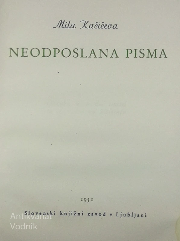 NEODPOSLANA PISMA, Mila Kačičeva