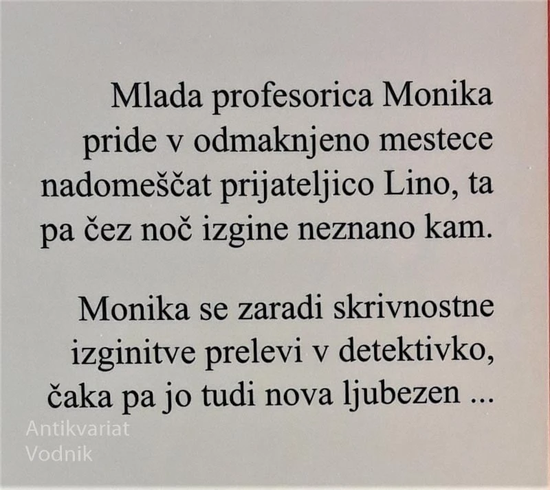 SKRIVNOSTNO IZGINOTJE, Darja Hočevar