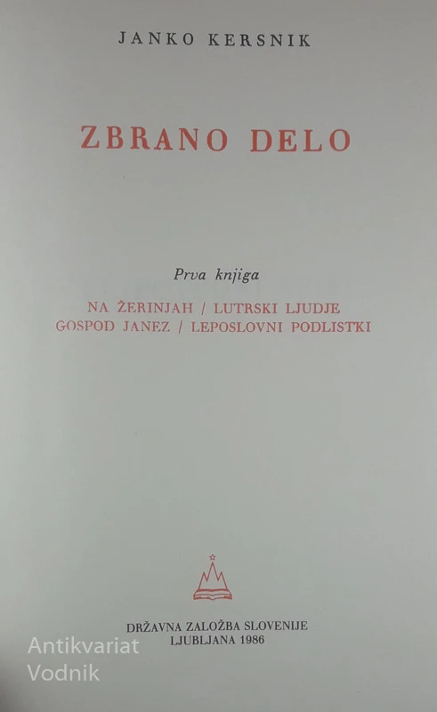 JANKO KERSNIK; ZBRANA DELA (1-3)