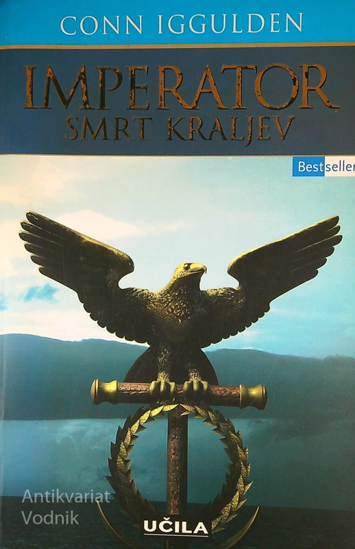 IMPERATOR; SMRT KRALJEV, Conn Iggulden