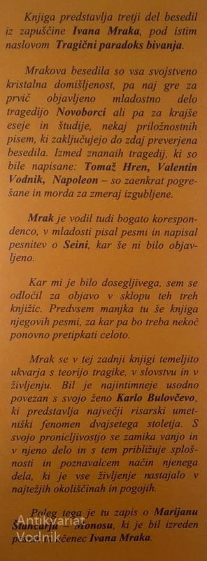 TRAGIČNI PARADOKS BIVANJA (3), Ivan Mrak