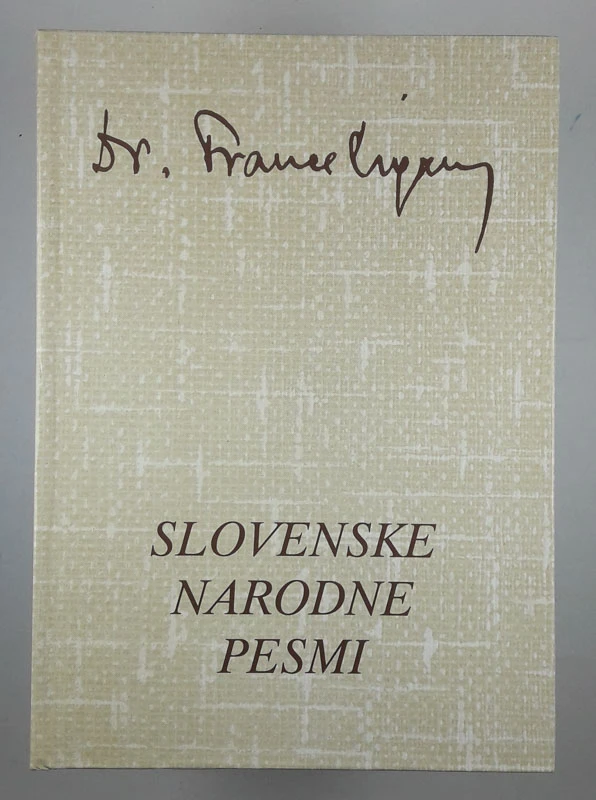 SLOVENSKE NARODNE PESMI, Dr. France Cigan