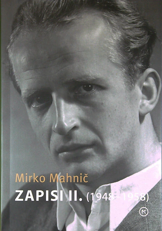 ZAPISI II. (1948 – 1958), Mirko Mahnič