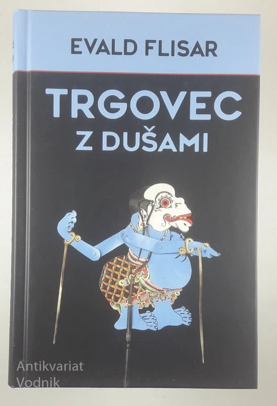 TRGOVEC Z DUŠAMI, Evald Flisar