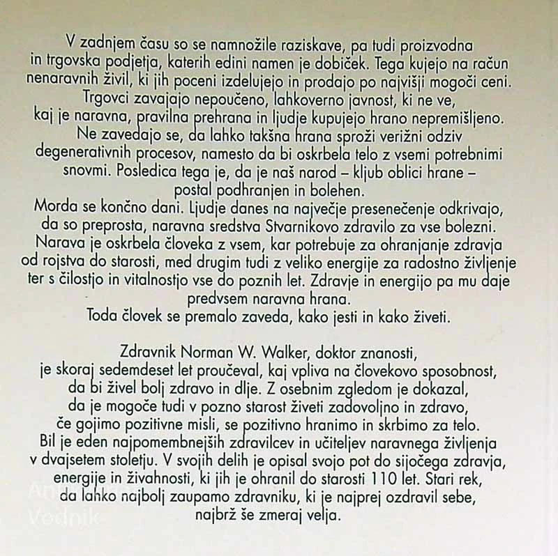 ZDRAVA PREHRANA IN SOLATE, dr. Norman W. Walker, dr. sci.