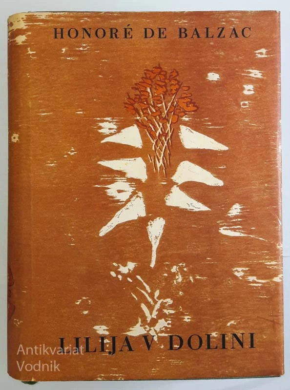 LILIJA V DOLINI, Honore de Balzac
