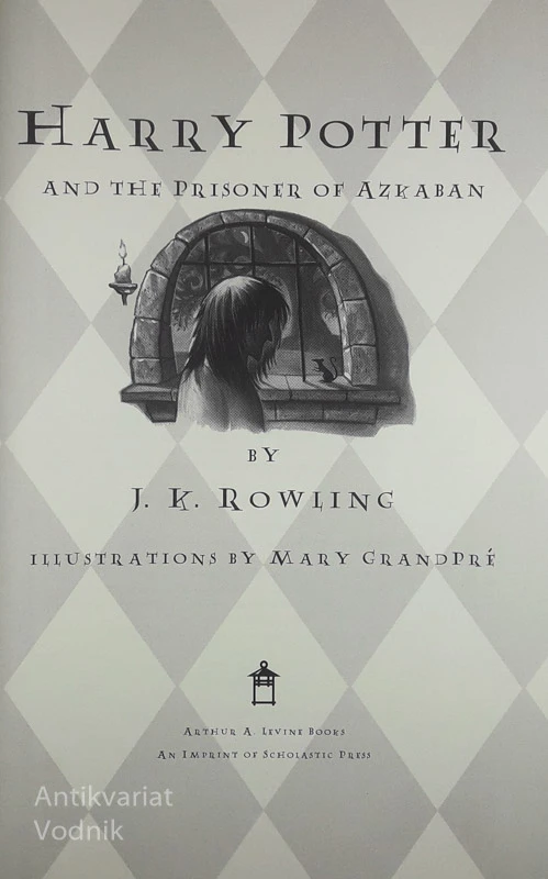 HARRY POTTER AND THE PRISONER OF AZKABAN, J. K. Rowling