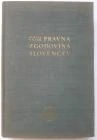 PRAVNA ZGODOVINA SLOVENCEV Sergej VILFAN