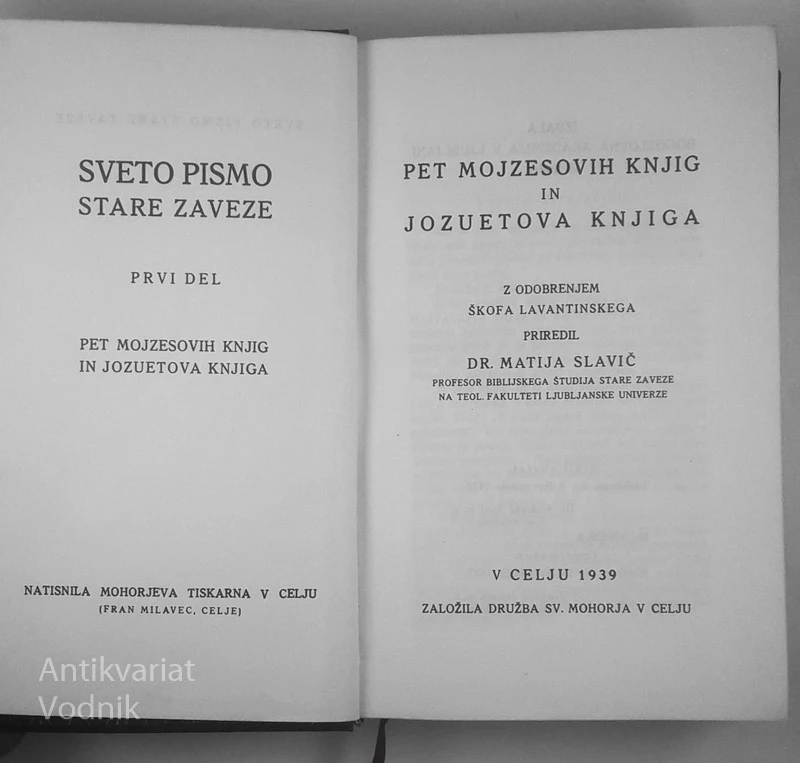 SVETO PISMO STARE ZAVEZE; PET MOJZESOVIH KNJIG IN JOZUETOVA KNJIGA