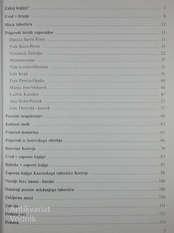 V OBJEMU OSVOBODITELJEV; KAZENSKO TABORIŠČE KOČEVJE, Ive A. Stanič