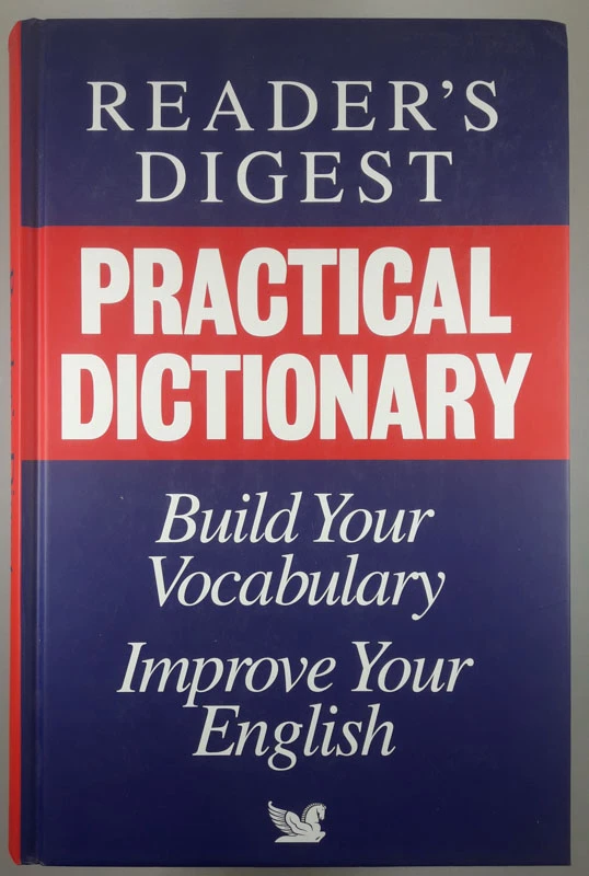READER’S DIAGEST: PRACTICAL DICTATIONARY, več avtorjev