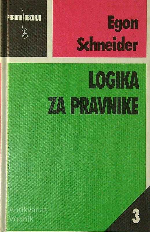 LOGIKA ZA PRAVNIKE, Egon Schneider