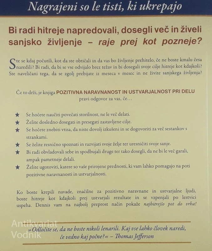 POZITIVNA NARAVNANOST IN USTVARJALNOST PRI DELU, Dennis E. Hensley