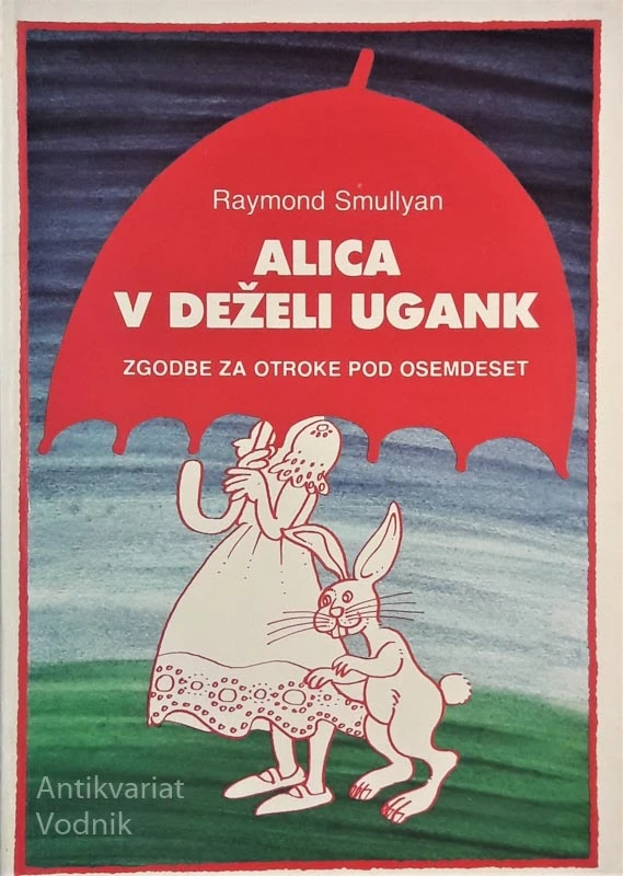 ALICA V DEŽELI UGANK, Raymond Smullyan