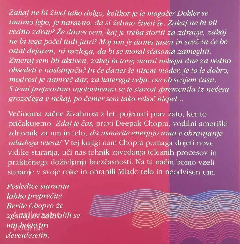MLADO TELO IN NEODVISEN UM, Deepak Chopra