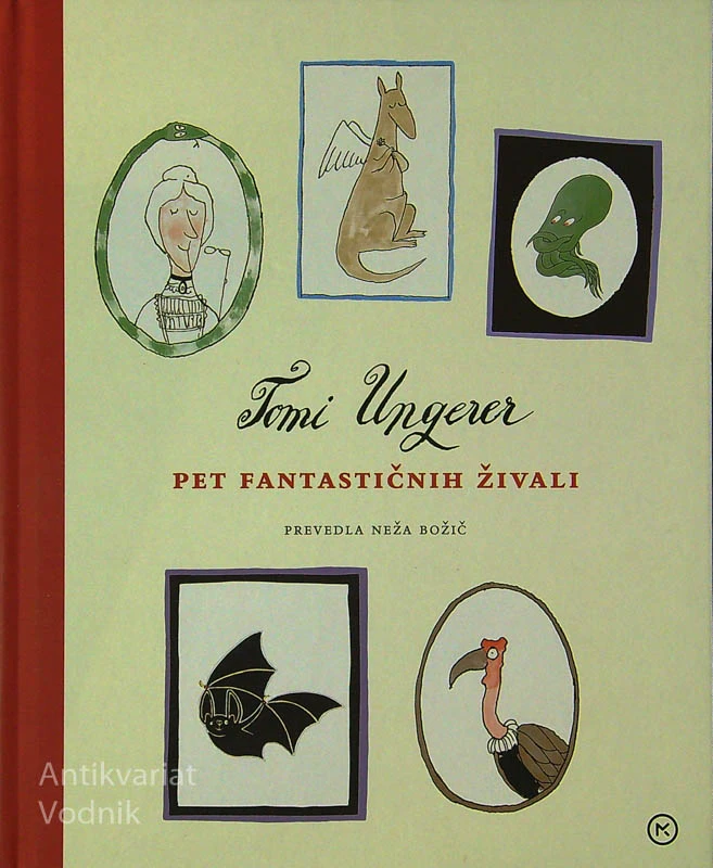 PET FANTASTIČNIH ŽIVALI, Tomi Ungerer