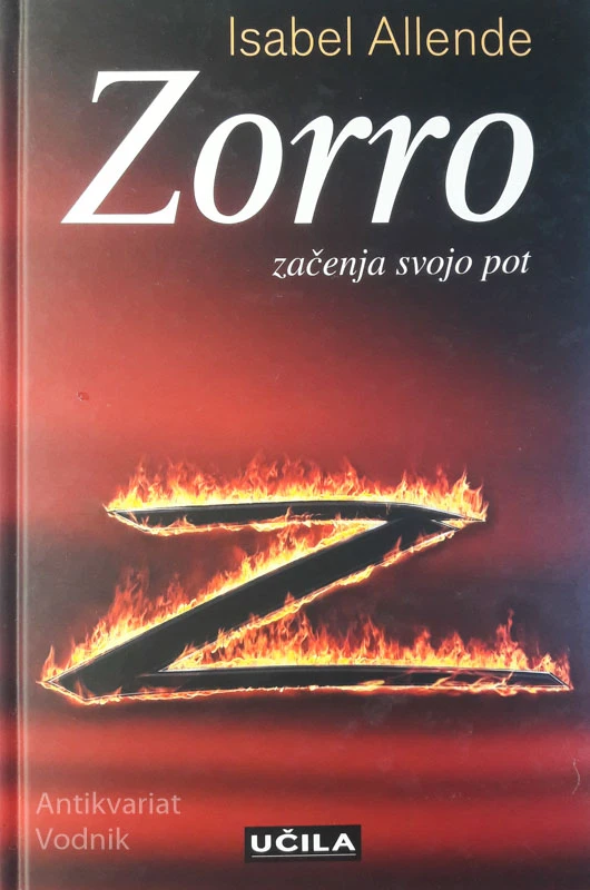 ZORRO ZAČENJA SVOJO POT, Isabel Allende