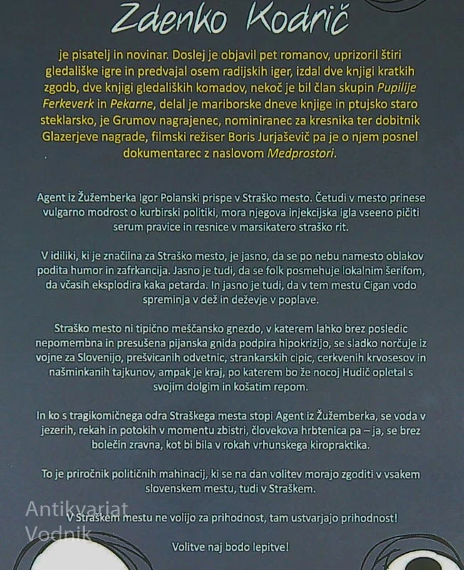AGENT IZ ŽUŽEMBERKA, Zdenko Kodrič