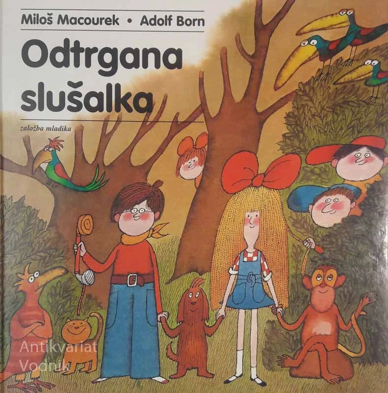 ODTRGANA SLUŠALKA, Miloš Macourek, Adolf Born