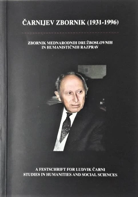 ČARNIJEV ZBORNIK 1931-1996, zbornik mednarodnih družboslovnih in humanističnih razprav
