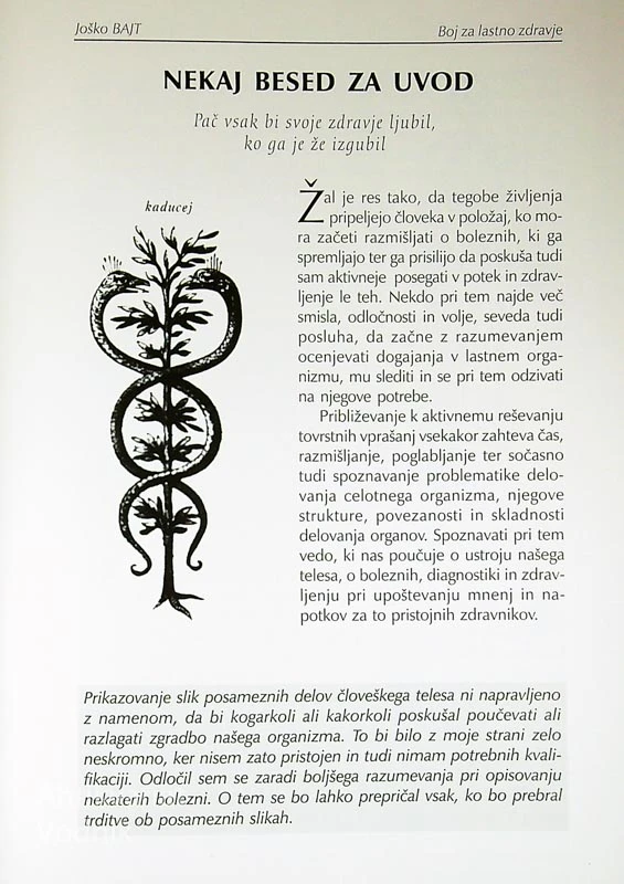 BOJ ZA LASTNO ZDRAVJE, Joško Bajt