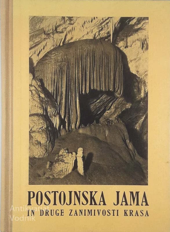 POSTOJNSKA JAMA IN DRUGE ZANIMIVOSTI KRASA