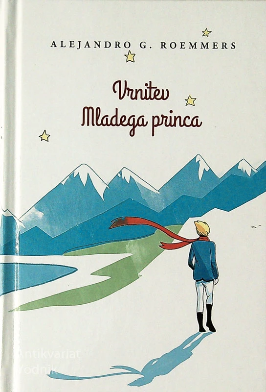VRNITEV MLADEGA PRINCA, Alejandro G. Roemmers
