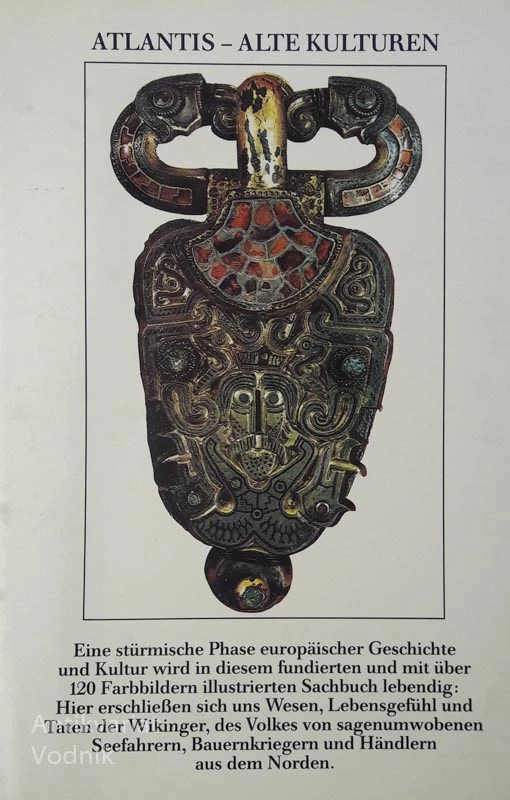 DIE WIKINGER: LETZTE BOTEN DER GERMANISCHEN WELT, Magnusson & Forman