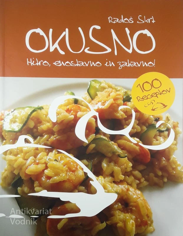OKUSNO, Radoš Skrt