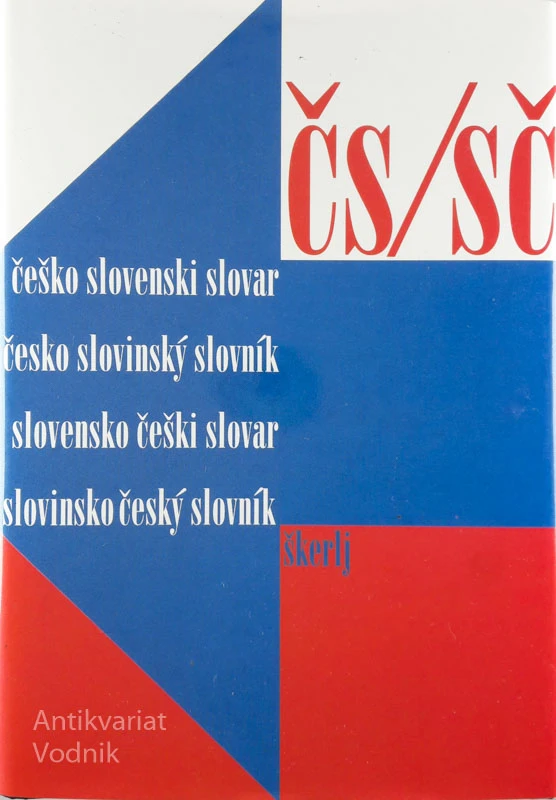 ČEŠKO – SLOVENSKI SLOVAR / SLO – ČEŠKI SLOVAR