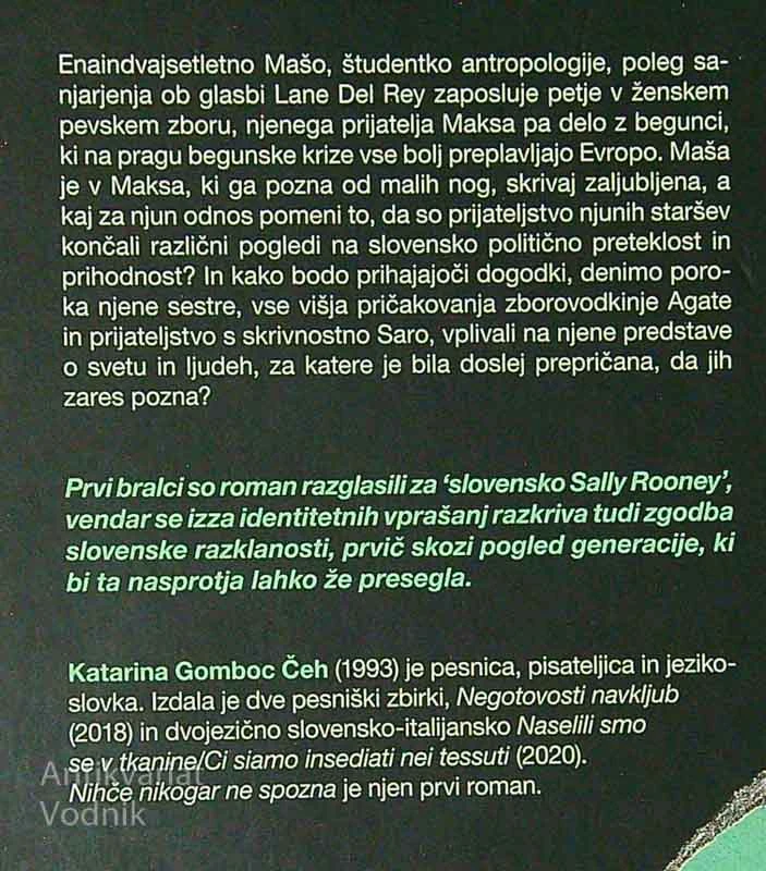 NIHČE NIKOGAR NE SPOZNA, Katarina Gomboc Čeh