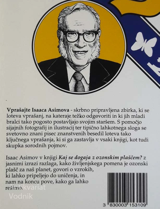 VPRAŠAJTE I. ASIMOVA: KAJ SE DOGAJA Z OZONSKIM PLAŠČEM? Isaac Asimov