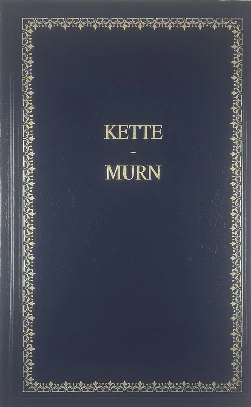 DRAGOTIN KETTE IN JOSIP MURN