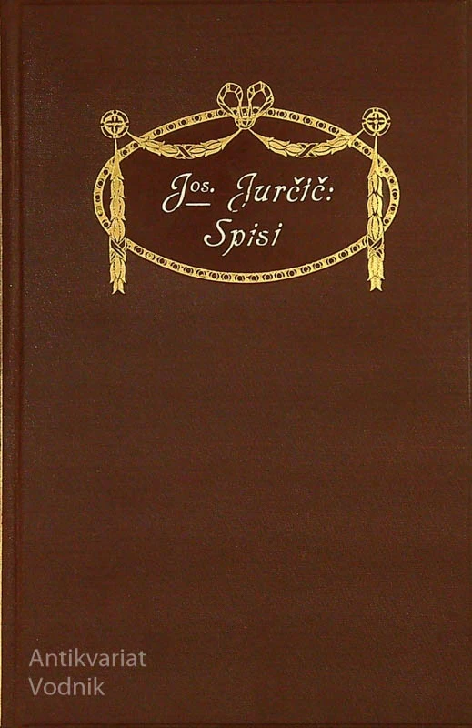 JOSIP JURČIČ; SPISI (VIII. zvezek)