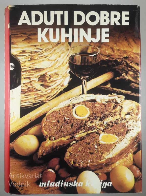 ADUTI DOBRE KUHINJE, več avtorjev