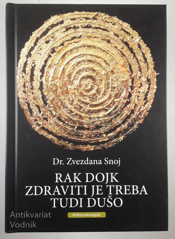 RAK DOJK – ZDRAVITI JE TREBA TUDI DUŠO, Zvezdana Snoj