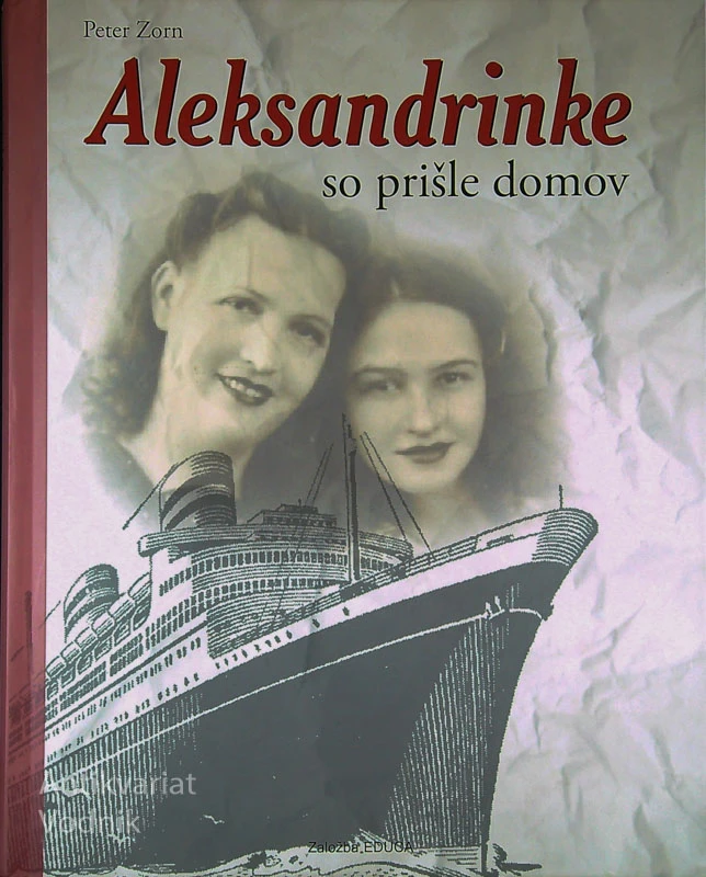 ALEKSANDRINKE SO PRIŠLE DOMOV, Peter Zorn